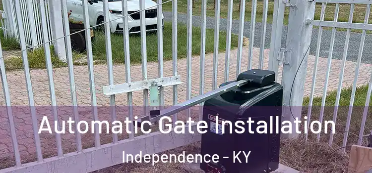 Automatic Gate Installation Independence - KY