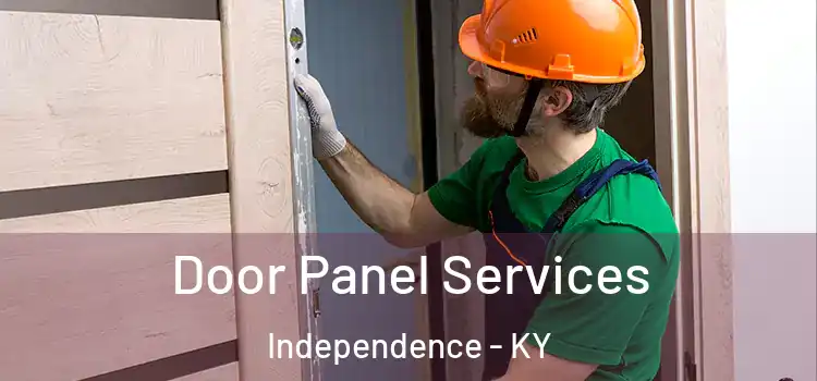 Door Panel Services Independence - KY