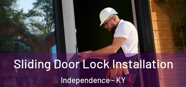 Sliding Door Lock Installation Independence - KY